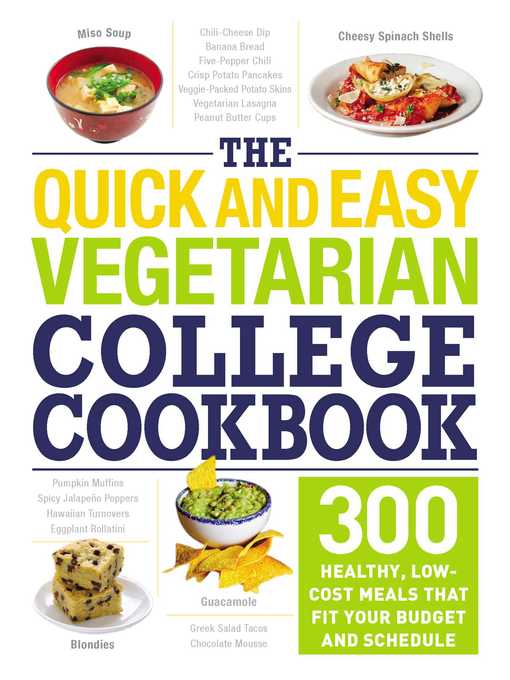 Title details for The Quick and Easy Vegetarian College Cookbook by Adams Media - Available